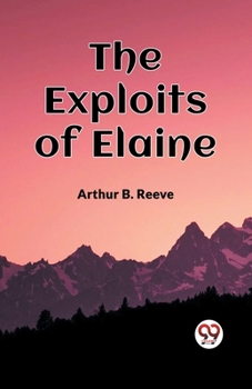 Paperback The Exploits Of Elaine Book