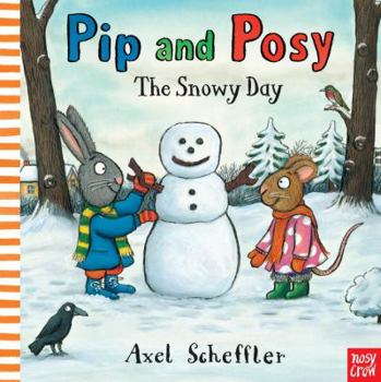 Hardcover Pip and Posy: The Snowy Day Book