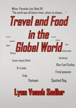 Paperback Travel and Food in the Global World Book
