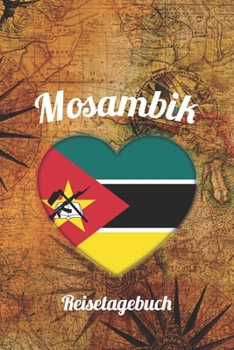 Mosambik Reisetagebuch: A5 Reise Journal I Notizbuch I Urlaubs Planer I Road trip Planer I Travel notebook I 6X9 Pocket journal I Geschenk für Backpacker (German Edition)