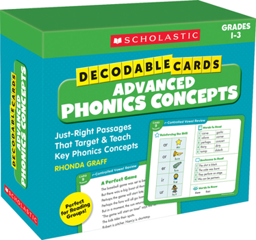 Hardcover Decodable Cards: Advanced Phonics Concepts: Just-Right Passages That Target & Teach Key Phonics Concepts Book