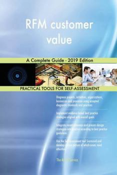 Paperback RFM customer value A Complete Guide - 2019 Edition Book