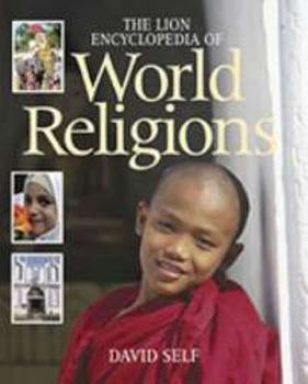 Hardcover The Lion Encyclopedia of World Religions Book
