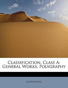 Paperback Classification, Class a: General Works, Polygraphy Book
