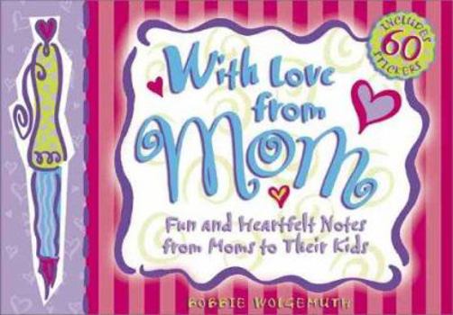 Paperback With Love from Mom [With 60 Stickers] Book