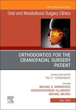 Hardcover Orthodontics for the Craniofacial Surgery Patient: Volume 32-2 Book