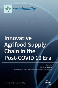 Hardcover Innovative Agrifood Supply Chain in the Post-COVID 19 Era Book