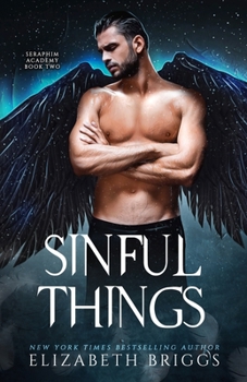 Paperback Seraphim Academy 2: Sinful Things Book