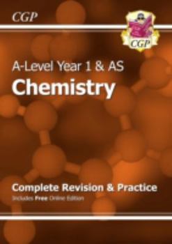 New A-Level Chemistry: Year 1 & AS Complete Revision & Practice with Online Edition
