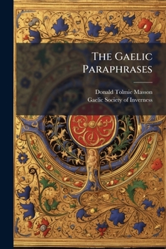 Paperback The Gaelic Paraphrases Book