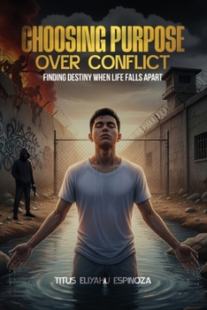 Paperback Choosing Purpose Over Conflict Book