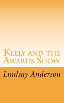 Paperback Keely and the Awards Show Book
