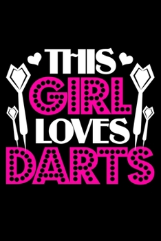 Paperback This Girls Loves Darts: Lined A5 Notebook for Darts Book