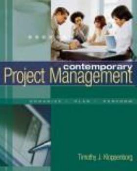 Hardcover Contemporary Project Management: Organize/Plan/Reform [With CDROM] Book