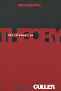 Hardcover The Literary in Theory Book