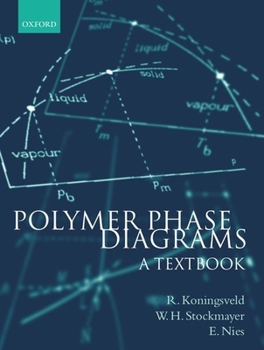 Paperback Polymer Phase Diagrams: A Textbook Book