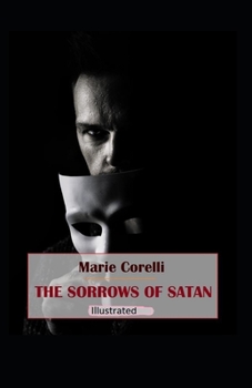 Paperback The Sorrows of Satan Illustrated Book