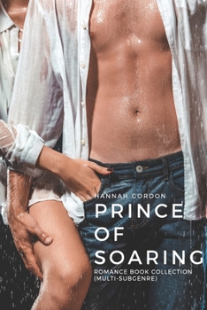 Paperback Prince of Soaring: Romance Book Collection (Multi-Subgenre) Book