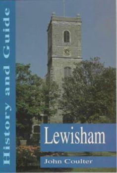 Paperback Lewisham: History and Guide (Britain in Old Photographs) Book