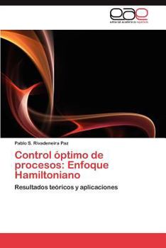 Paperback Control Optimo de Procesos: Enfoque Hamiltoniano [Spanish] Book