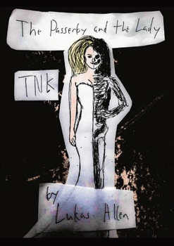 Paperback The Passerby and the Lady: Tnk Book