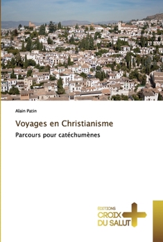 Paperback Voyages en Christianisme [French] Book