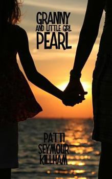 Paperback Granny and Little Girl Pearl Book
