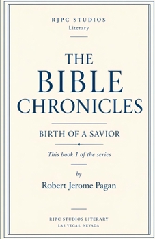 Paperback The Bible Chronicles: Birth of a Savior Book