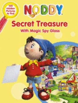 Paperback Noddy Secret Treasure: Magic Spy Glass Bk. 2 (Noddy Magic Spy Glass) Book