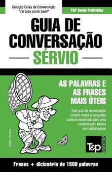 Paperback Guia de Conversação Português-Sérvio e dicionário conciso 1500 palavras [Portuguese] Book
