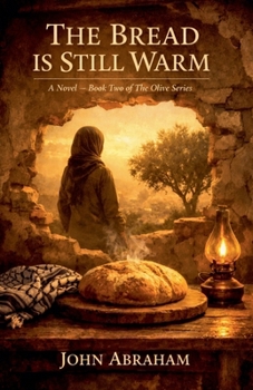 Paperback The Bread is Still Warm Book