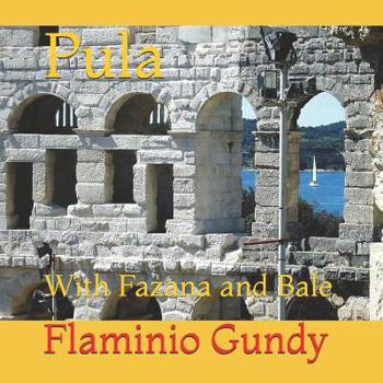 Paperback Pula: With Fazana and Bale Book