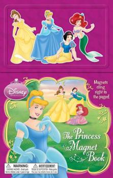Board book The Princess Magnet Book (Disney Princess) Book