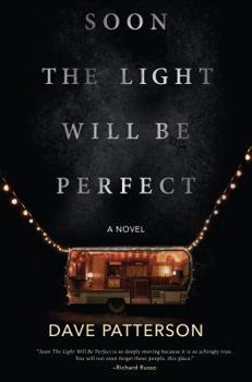 Hardcover Soon the Light Will Be Perfect Book