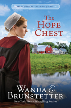 The Hope Chest - Book #4 of the Brides of Lancaster County