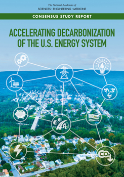 Paperback Accelerating Decarbonization of the U.S. Energy System Book