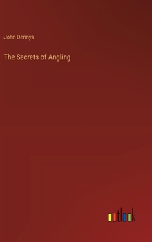 Hardcover The Secrets of Angling Book