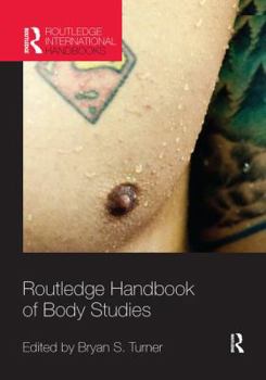 Paperback Routledge Handbook of Body Studies Book