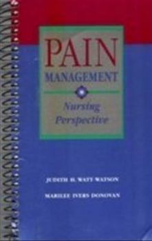 Pain Management: Nursing Perspective