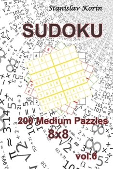 Paperback Sudoku: 200 Medium Puzzles 8x8 vol. 6 Book