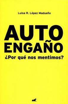 Auto Enga�o/ Self-Deception