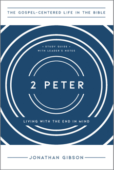 Paperback 2 Peter: Living with the End in Mind Book