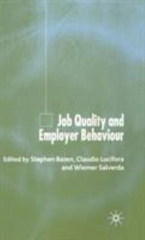 Hardcover Job Quality and Employer Behaviour Book