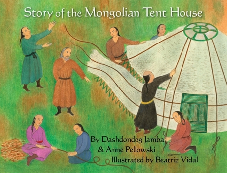 Hardcover Story of the Mongolian Tent House Book