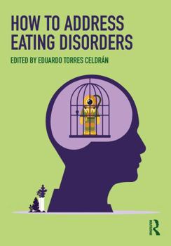 Paperback How to Address Eating Disorders Book