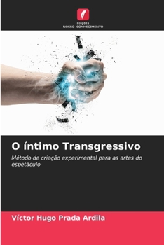 O íntimo Transgressivo