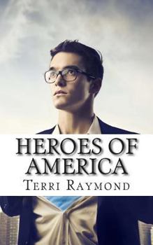 Paperback Heroes of America: (Second Grade Social Science Lesson, Activities, Discussion Questions and Quizzes) Book