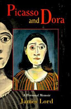 Paperback Picasso and Dora: A Personal Memoir Book