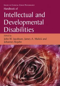 Handbook of Intellectual and Developmental Disabilities - Book  of the Issues in Clinical Child Psychology