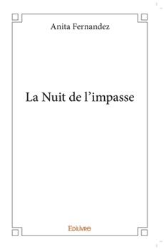 Paperback La Nuit de l'impasse [French] Book